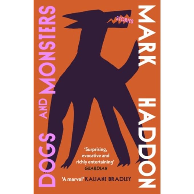 Dogs And Monsters - Mark Haddon