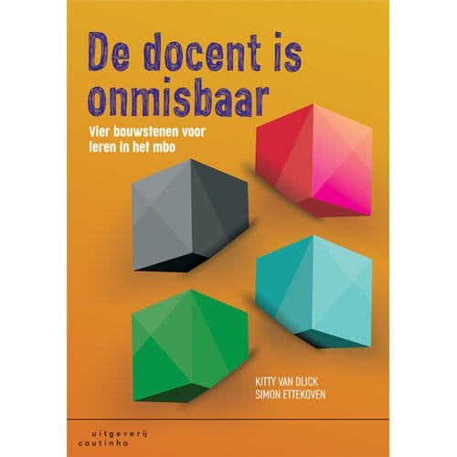 De Docent Is Onmisbaar - Kitty van Dijck
