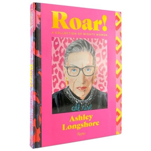 Roar! - Ashley Longshore