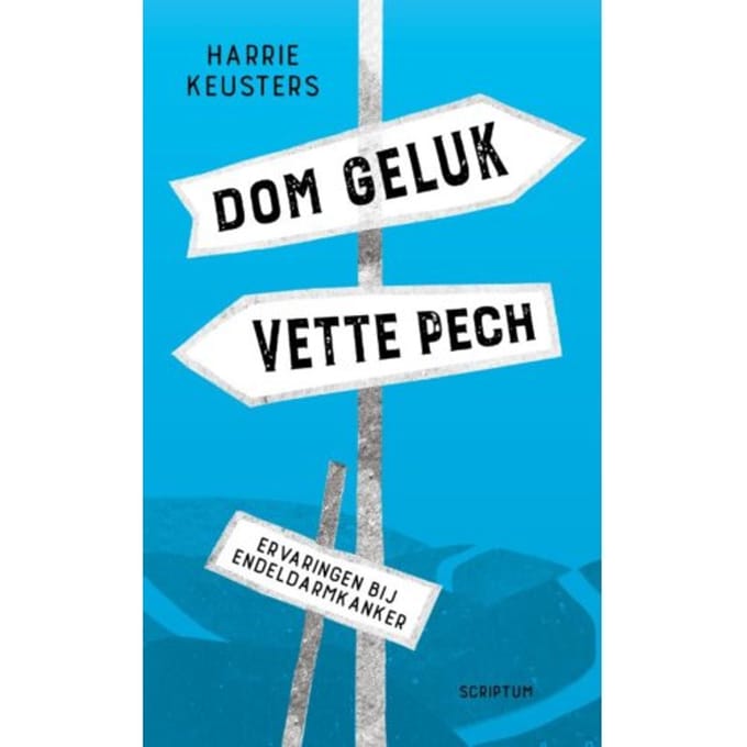 Dom Geluk, Vette Pech - Harrie Keusters
