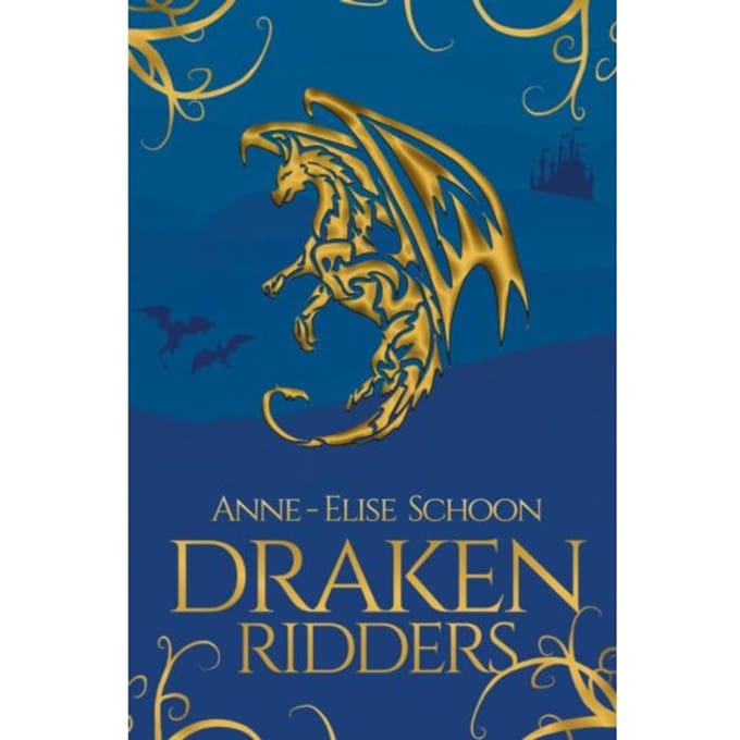 Drakenridders - Anne-Elise Schoon