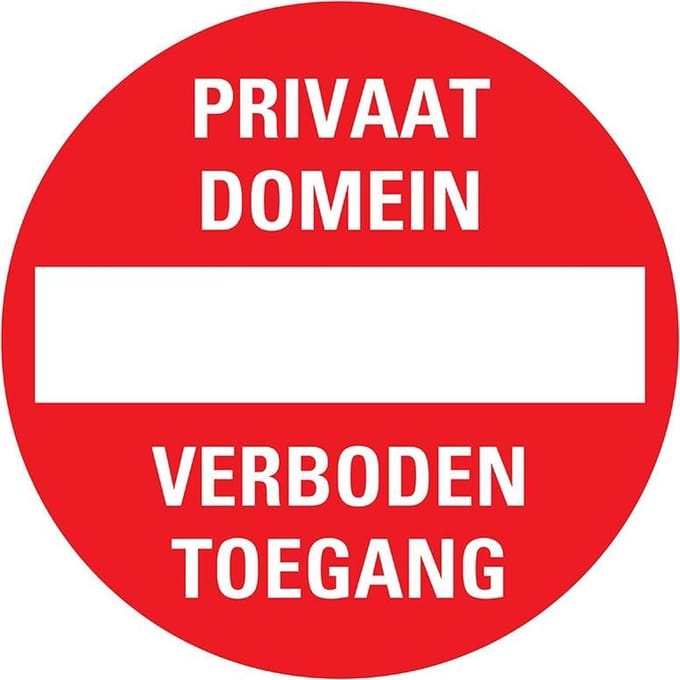 Pickup bord rond diameter 30 cm - Privaat domein Verboden toegang