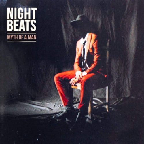 Night Beats - Myth Of A Man (CD)