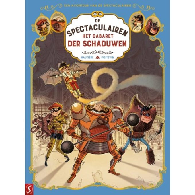 Het Cabaret Der Schaduwen - De Spectaculairen - Régis Hautière