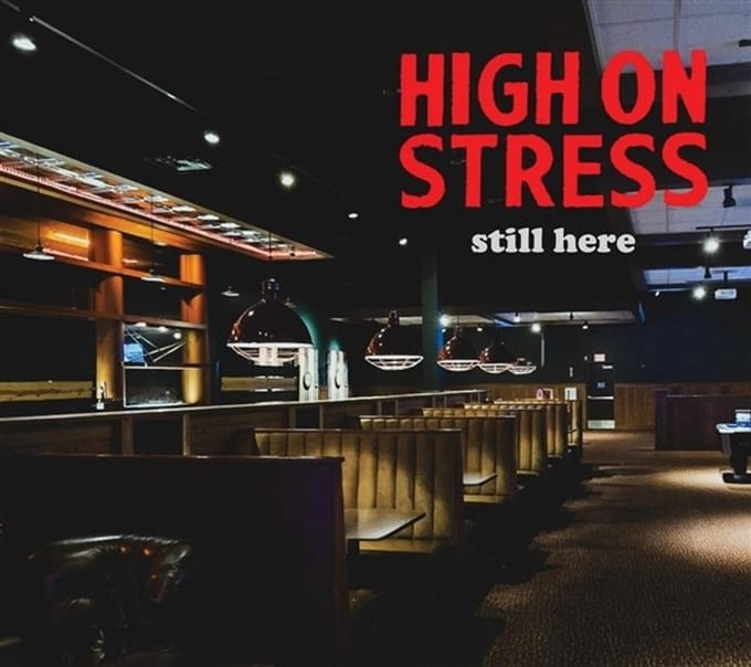 High On Stress - Still Here (CD)