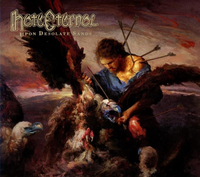 Upon Desolate Sands - Hate Eternal