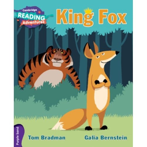 Cambridge Reading Adventures King Fox Purple Band - Cambridge Reading Adventures - Tom Bradman