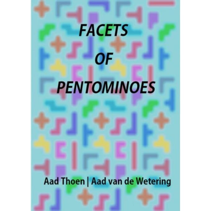 Facets Of Pentominoes - Aad Thoen, Aad van de Wetering