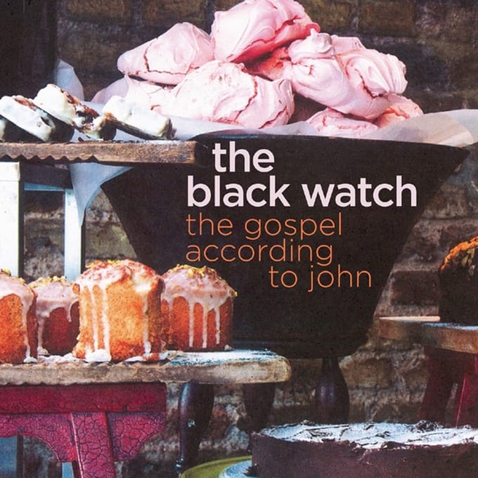 The Black Watch - The Gospel According To John (CD)