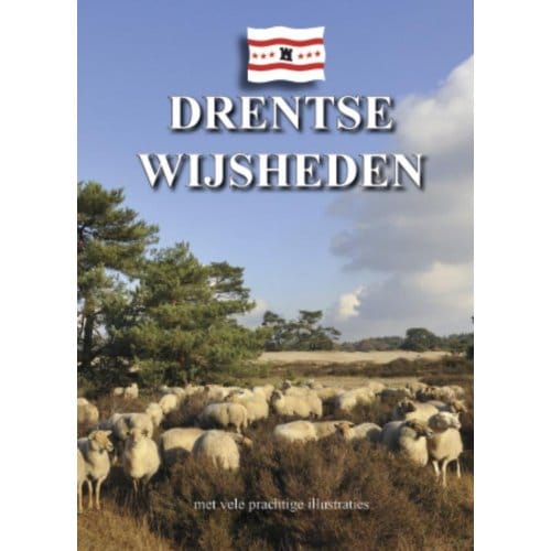 Drentse Wijsheden - R. Reijntjes