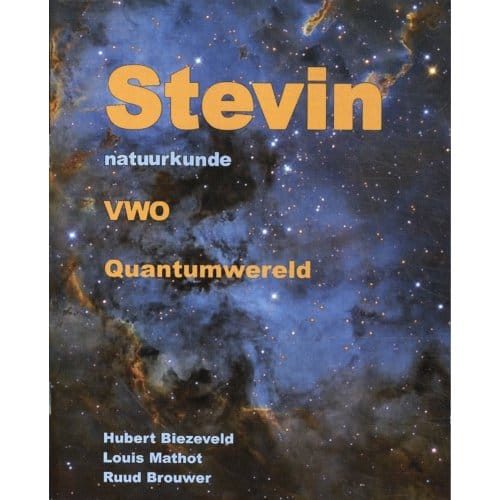 Stevin Natuurkunde Vwo / Natuurkunde Vwo - Hubert Biezeveld