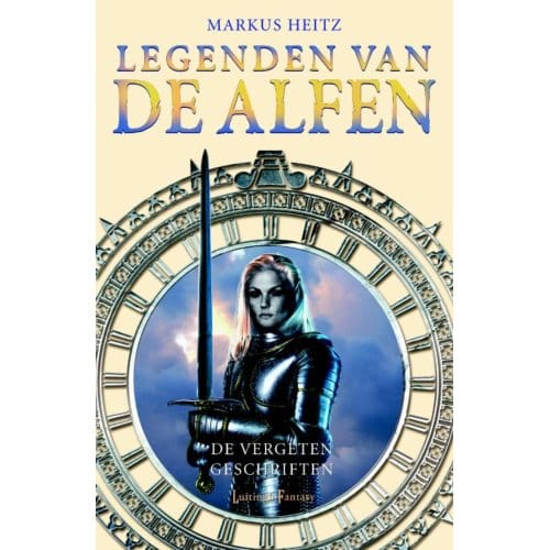 De Vergeten Geschriften - Legenden Van De Alfen - Markus Heitz