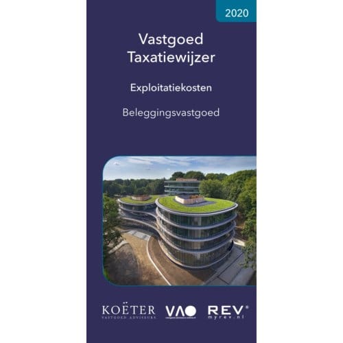 Vastgoed Taxatiewijzer Exploitatiekosten Beleggingsvastgoed / 2020 - Koeter Vastgoed Adviseurs
