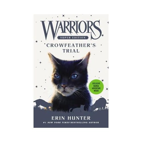 Warriors Super Edition: Crowfeather's Trial - Erin Hunter