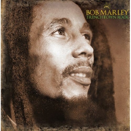 Trenchtown Rock - Bob Marley & The Wailers