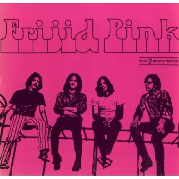Frijid Pink - Frijid Pink