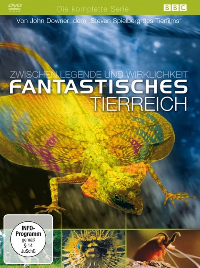 Fantastisches Tierreich - Zwischen Legende und Wirklichkeit