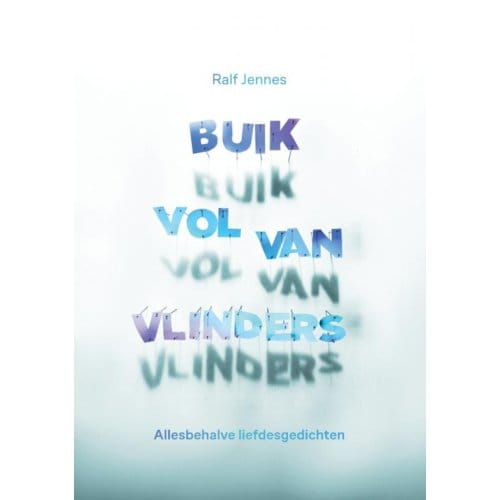 Buik Vol Van Vlinders - Ralf Jennes