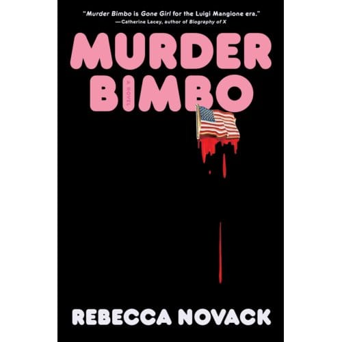 Murder Bimbo - Rebecca Novack