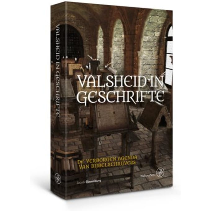 Valsheid In Geschrifte - Jacob Slavenburg