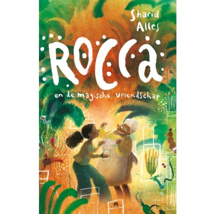 Rocca En De Magische Vriendschap - Rocca - Sharid Alles
