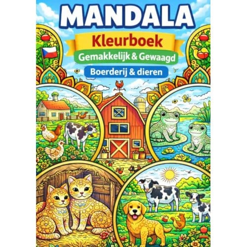 Mandala Kleurboek ( Gemakkelijk & Gewaagd ) Boerderij & Dieren. - H. Mourits