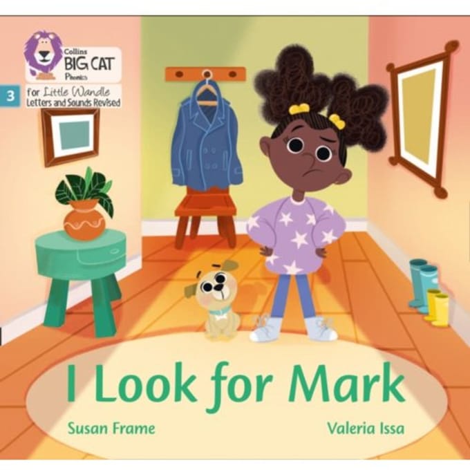 I Look For Mark - Big Cat Phonics For Little Wandle Letters And Sounds Revised - Susan Frame