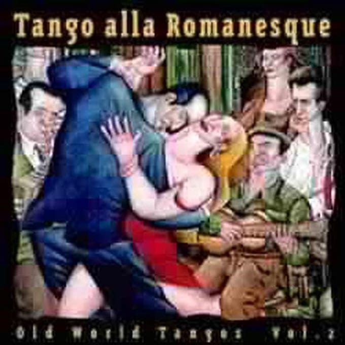 Various Artists - Tango Alla Romanesque (CD)