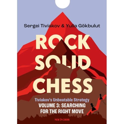Rock Solid Chess / 3 - Sergei Tiviakov