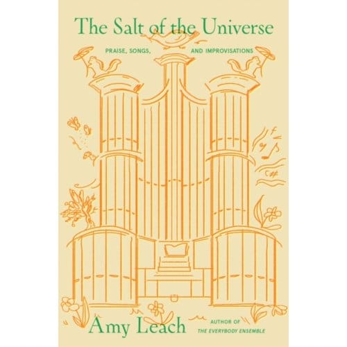 The Salt Of The Universe - Leach, Amy