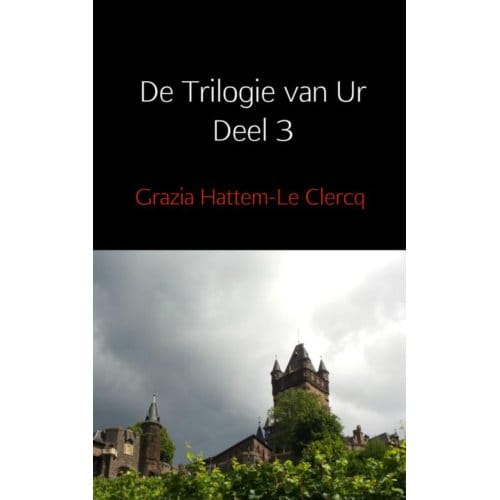 De Smuriaanse Superheld - De Trilogie Van Ur - Grazia Hattem-Le Clercq