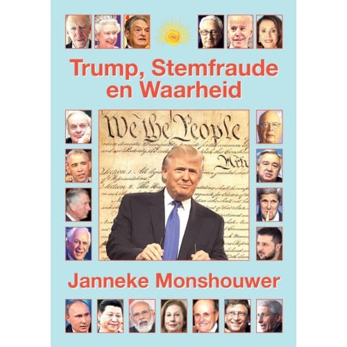 Trump, Stemfraude En Waarheid - Janneke Monshouwer