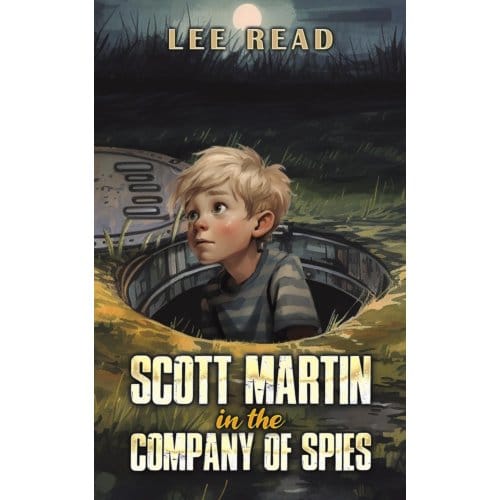 Scott Martin In The Company Of Spies - Lee Read