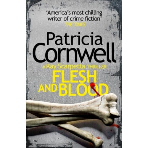 Flesh And Blood - Patricia Cornwell