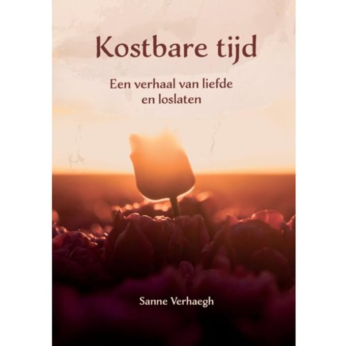 Kostbare Tijd - Sanne Verhaegh