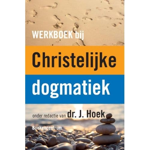 Werkboek Bij De Christelijke Dogmatiek