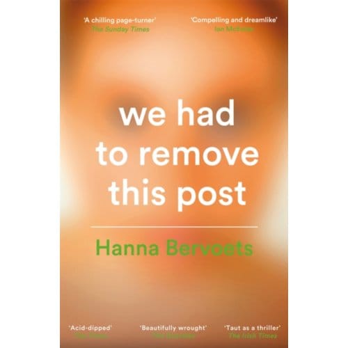 We Had To Remove This Post - Hanna Bervoets