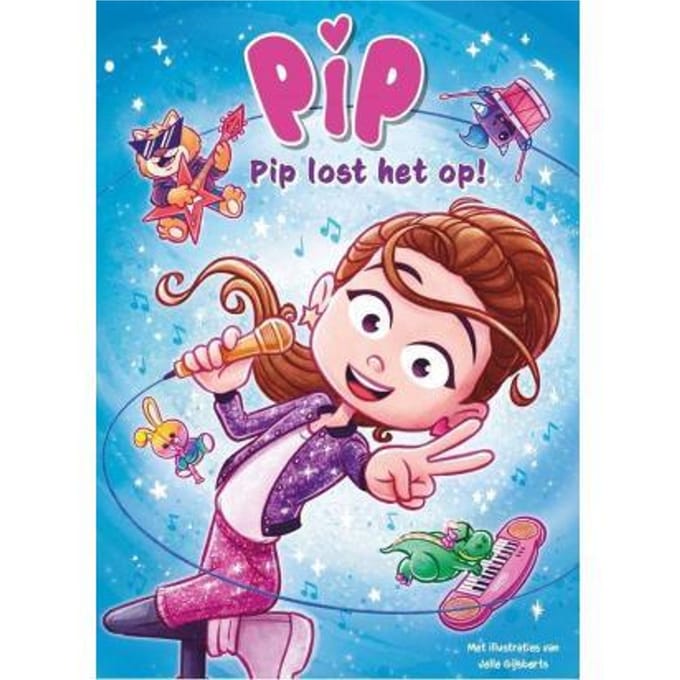 Pip Lost Het Op! - Pip - Ramon de Bakker