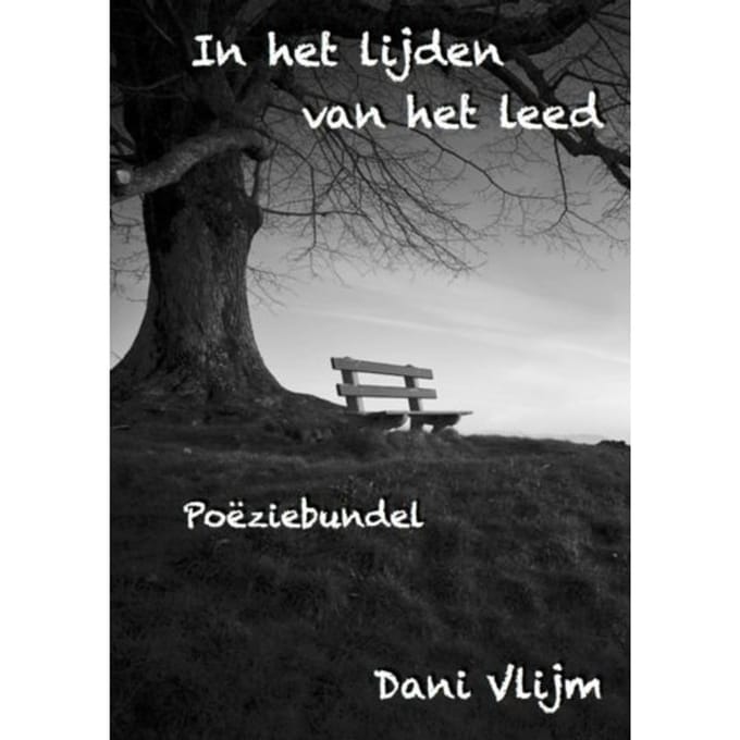 In Het Lijden Van Het Leed - Dani Vlijm