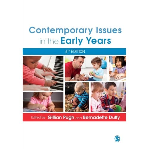 Contemporary Issues In The Early Years - Gillian Pugh