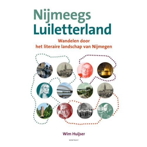 Nijmeegs Luiletterland - Wim Huijser