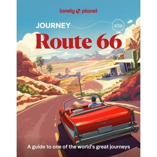 Lonely Planet Route 66 - Lonely Planet Inspiration