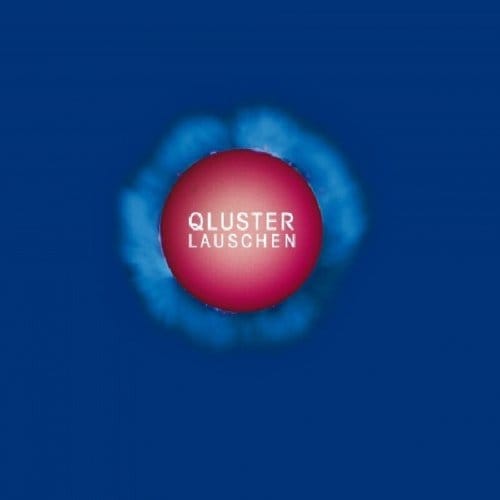Qluster - Lauschen (CD)