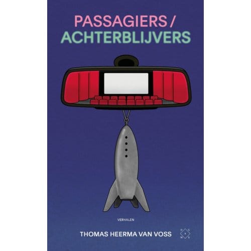 Passagiers/Achterblijvers - Thomas Heerma van Voss