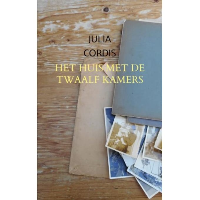 Het Huis Met De Twaalf Kamers - Julia Cordis