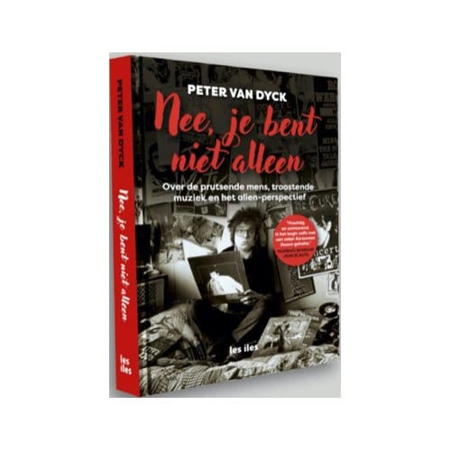 Nee, Je Bent Niet Alleen - Peter van Dyck