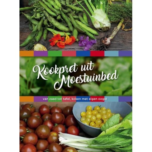 Kookpret Uit Moestuinbed - Natascha Le Clercq