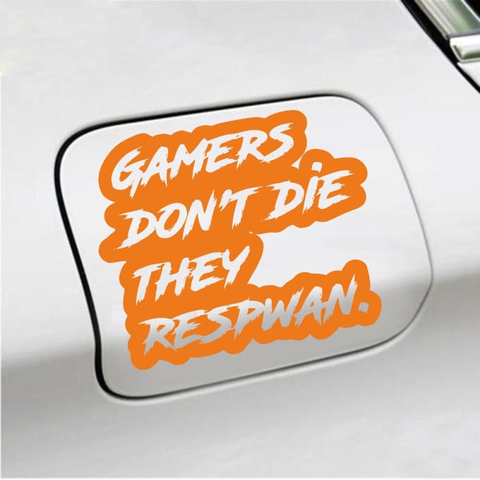 Bumpersticker - Gamers Dont Die They Respawn - 12,6 X 14,8 - Oranje