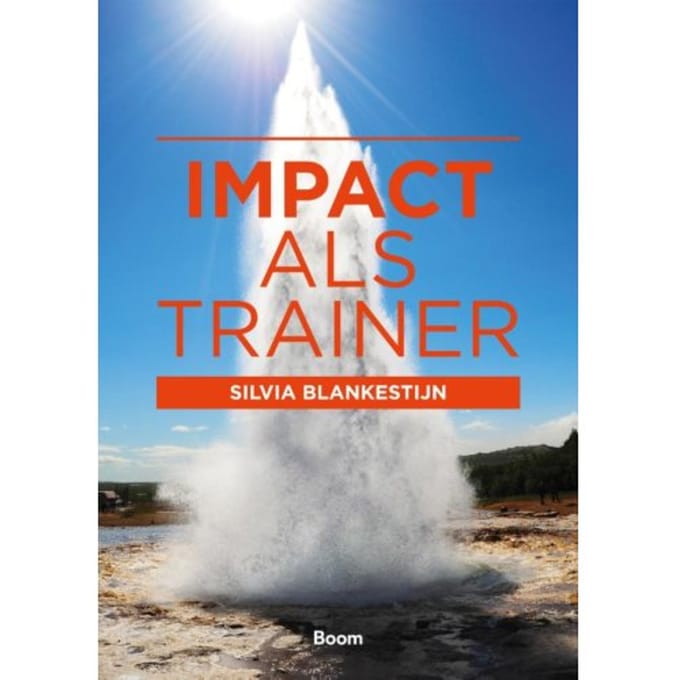Impact Als Trainer - Silvia Blankestijn
