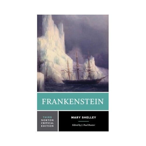 Frankenstein - Norton Critical Editions - Mary Shelley